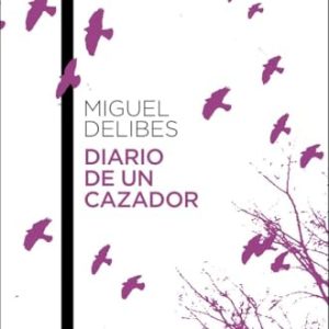 Diario de un cazador (Contemporánea)