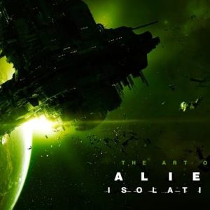 ART OF ALIEN ISOLATION HC