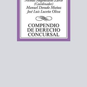 Compendio de Derecho Concursal (Derecho – Biblioteca Universitaria de Editorial Tecnos)