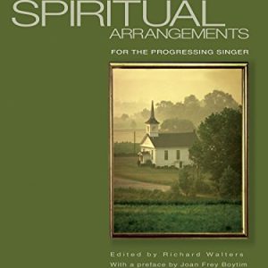 15 easy spiritual arrangements chant +enregistrements online: For the Progressing Singer, Low Voice