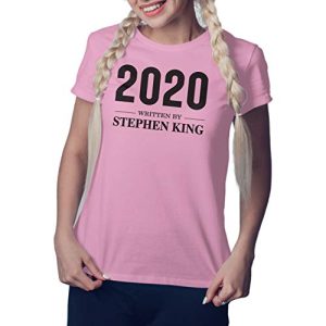 Written by Stephen King 2020 Rosado Camiseta Mujer Size XL