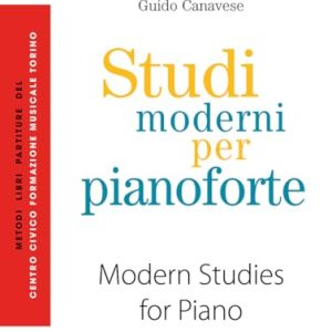Studi moderni per pianoforte-Modern studies for piano. Partitura. Ediz. bilingue (Music Collection)