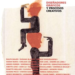 Así nacen las ideas. Diseñadores gráficos y procesos creativos