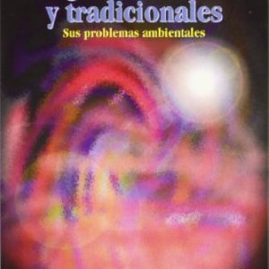 Energías alternativas y tradicionales: Sus problemas ambientales: 82 (Talasa)