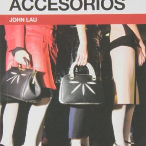 Diseño de accesorios (Manuales de diseño de moda)