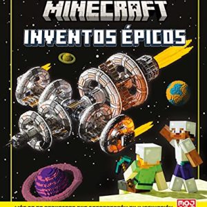 Minecraft oficial: Inventos épicos. Libro oficial del videojuego más vendido de todos los tiempos (HarperKids)