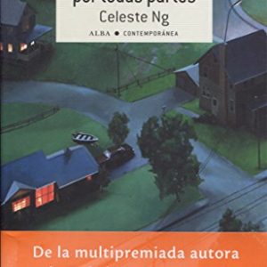 Pequeños fuegos por todas partes: 31 (Contemporánea)