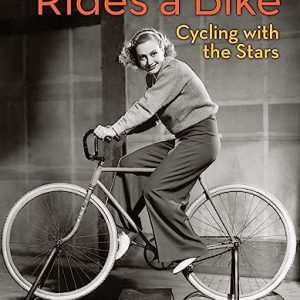 Hollywood Rides A Bike: Cycling with the Stars