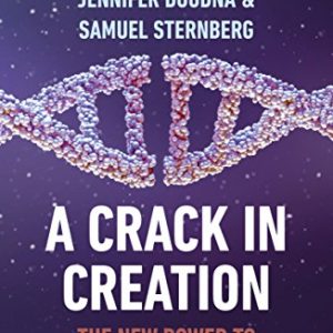 A Crack in Creation: The New Power to Control Evolution