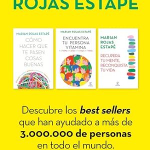 REBAJADO: Pack Marian Rojas Estapé: Cómo hacer que te pasen cosas buenas + Encuentra tu persona vitamina + Recupera tu mente, reconquista tu vida rebajado hoy