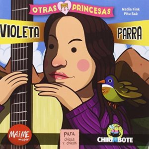 DESCUENTO: Violeta Parra. Coleccion Otras Princesas – 9788494512728 al mejor precio
