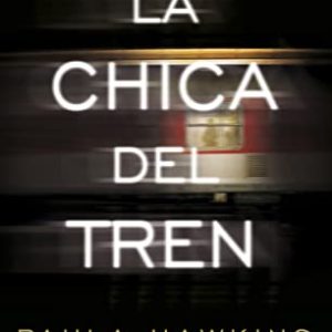 OFERTA: La chica del tren (Planeta Internacional) rebajado hoy