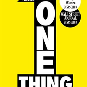 OPORTUNIDAD: The One Thing: The Surprisingly Simple Truth Behind Extraordinary Results: Achieve your goals with one of the world’s bestselling success books rebajado hoy