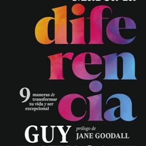 OPORTUNIDAD: Marca la diferencia: 9 maneras de transformar tu vida y ser excepcional rebajado hoy