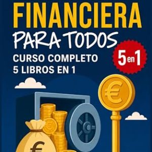 PROMOCIÓN: Educación Financiera para Todos: Curso Completo de Educación Financiera con Estrategias para Administrar su Dinero Como … | Oferta Amazon