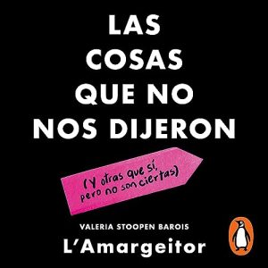 Las cosas que no nos dijeron: con oferta