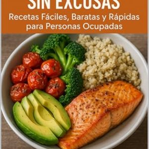 PROMOCIÓN: Antiinflamatorio Sin Excusas: Recetas Fáciles, Baratas y Rápidas para Personas Ocupadas al mejor precio