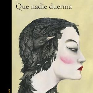 Que nadie duerma