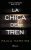 OFERTA: La chica del tren (Planeta Internacional) rebajado hoy