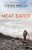 Meat Eater: Adventures from the Life of an American Hunter