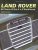The Land Rover: 60 Years of the 4×4 Workhorse
