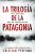 PROMOCIÓN: La trilogía de la Patagonia: Tres thrillers que no podrás soltar con descuento
